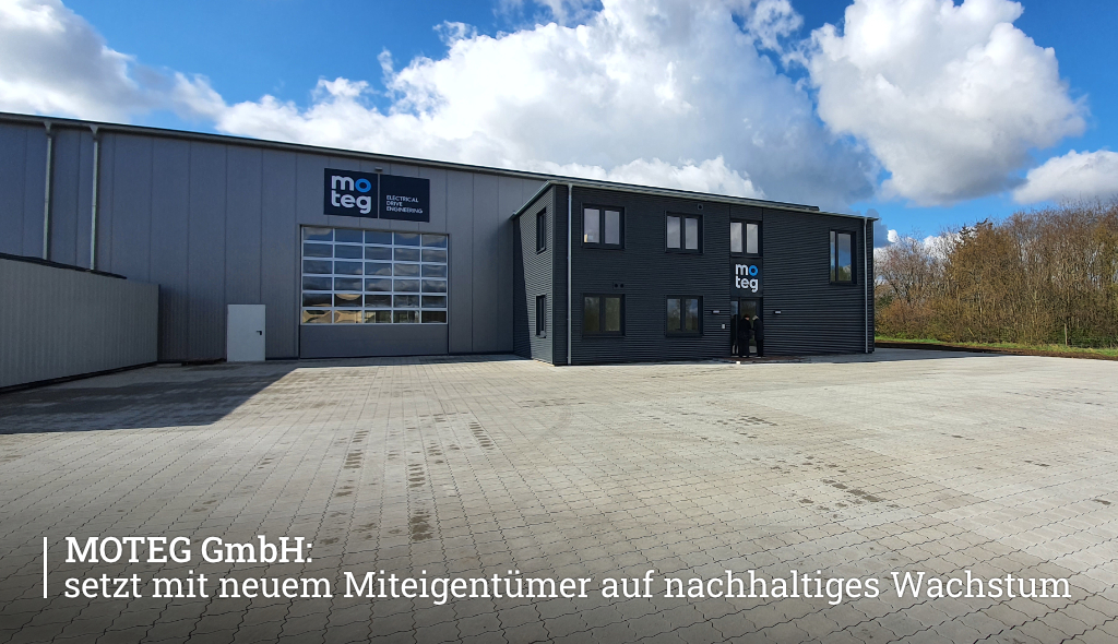 MOTEG GmbH setzt mit neuem Miteigentümer auf nachhaltiges Wachstum